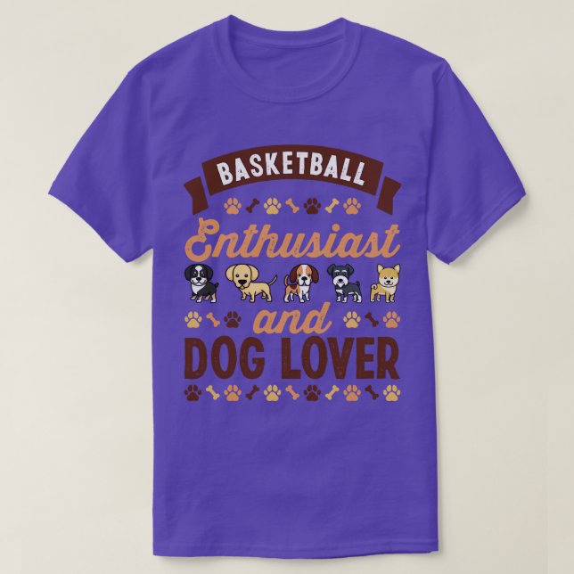 Basketballenthusiast und Hund Lover T-Shirt (Design vorne)