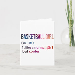 Basketballmädchen wie ein normales Mädchen, aber C Karte