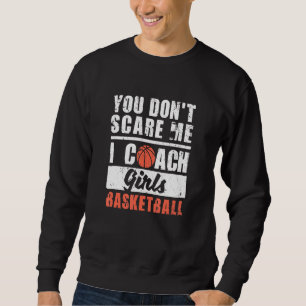 Basketballtrainer kümmern dich nicht darum, dass i sweatshirt