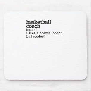 Basketballtrainer wie ein normaler Coach aber Cool Mousepad