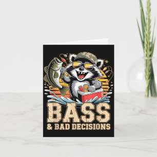 Bass & schlechte Entscheidungen Waschbär Angel Karte