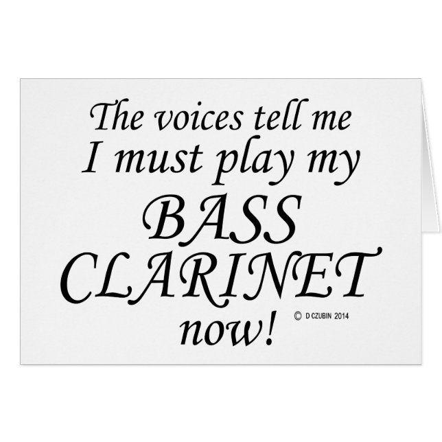Bass Clarinet Voices sagen, müssen spielen (Vorderseite (Horizontal))