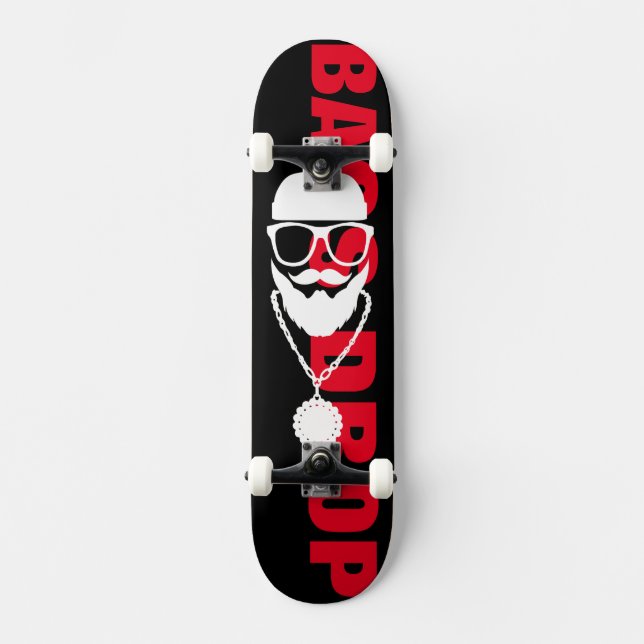 Bass Drop Skateboard (Vorderseite)