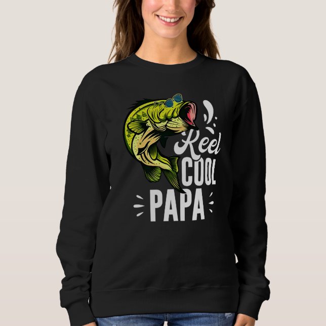 Bass Fishing Sunglasses Father's Day Reel Cool Pap Sweatshirt (Vorderseite)