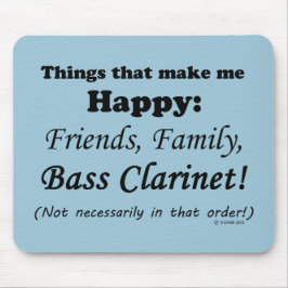 Bass Klarinette macht mich glücklich Mousepad