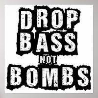 Bass nicht Bomben fallen lassen