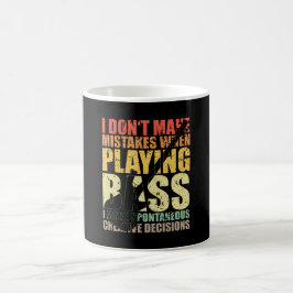 Bass Player Geschenk nehme ich keine FEHLER, WENN  Kaffeetasse