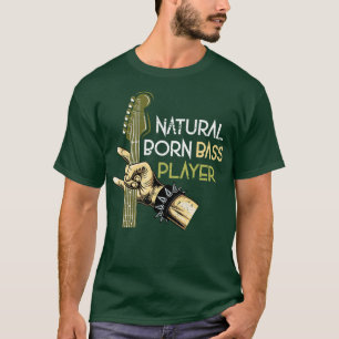 Bass Player Gift Musikinstrument Musik Bass T-Shirt