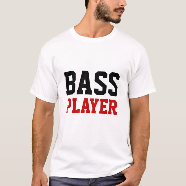Bass Player T-Shirt (Vorderseite)