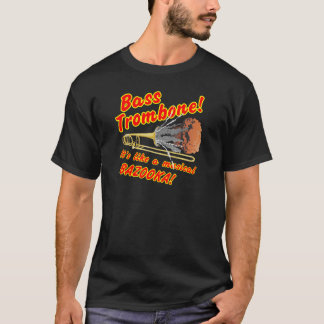 Bass-Trombone-MusicalBazooka T-Shirt