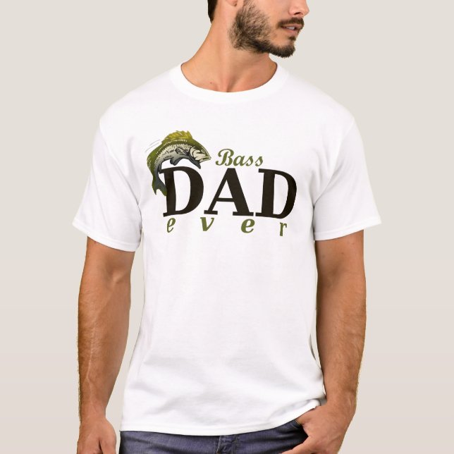 Bass Vater Ever Best Vater Puff T-Shirt (Vorderseite)