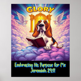 Basset Hound Embracing His Purpose For Me Poster