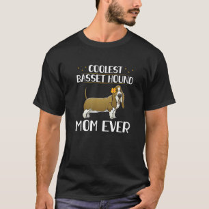Basset Hound Mama Dog Owner Basset Hound 1 T-Shirt