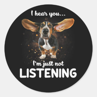Basset-Hund höre ich, dass du nicht hörst Runder Aufkleber
