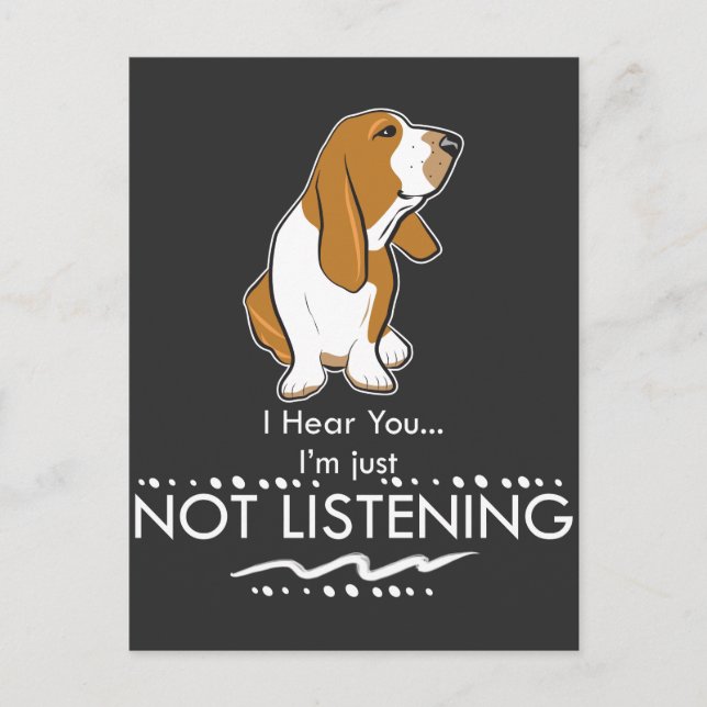 Basset Hund Hund - Hören Sie, ich höre einfach nic Postkarte (Vorderseite)
