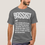 Bassist Definition Musiker Bass Player  T-Shirt<br><div class="desc">Bassist Definition Musician Bass Player .Karo Sie unsere Musik in Shirt Auswahl für die besten in einzigartigen oder maßgeschneiderten,  handgefertigten Stücke aus unseren Geschäften.</div>