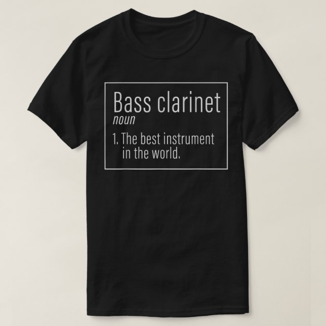 Bassklarinette das beste Instrument der Welt für M T-Shirt (Design vorne)