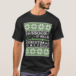 Basson ce sera T-shirt de jour de Noël