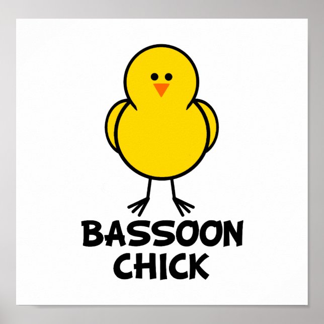 Bassoon Chick Poster (Vorne)