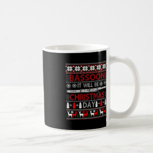 Bassoon Es wird Weihnachtsgeschenk Uganda Weihnach Kaffeetasse