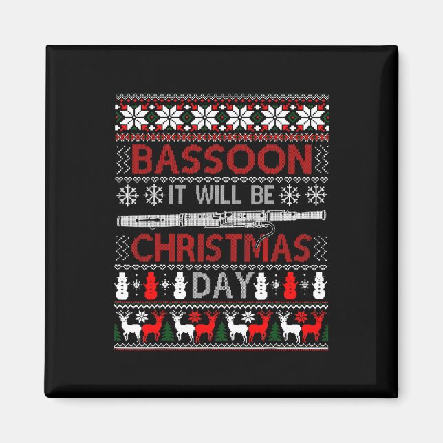 Bassoon Es wird Weihnachtsgeschenk Uganda Weihnach Magnet (Vorne)