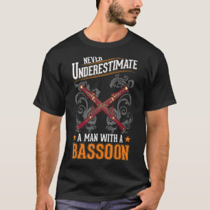 Bassoon Man Bassoon Player Bassoonist 1 T-Shirt