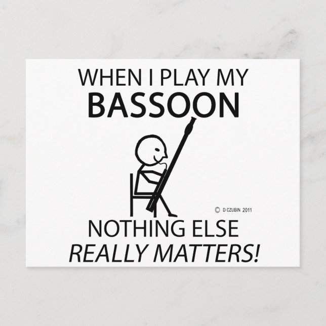 Bassoon Nichts ist wichtig Postkarte (Vorderseite)