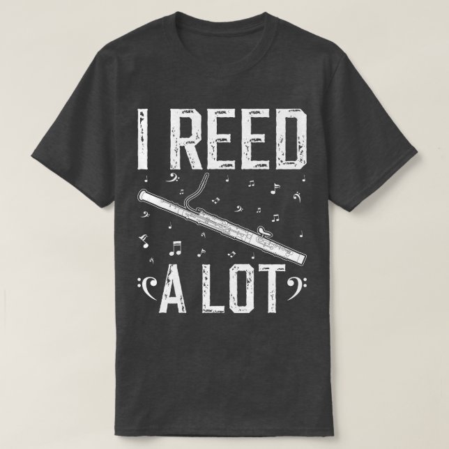 Bassoon Reed Funny Bassoon Player T-Shirt (Design vorne)