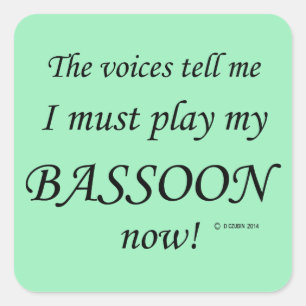 Bassoon Voices sagen, sie müssen Square Sticker sp