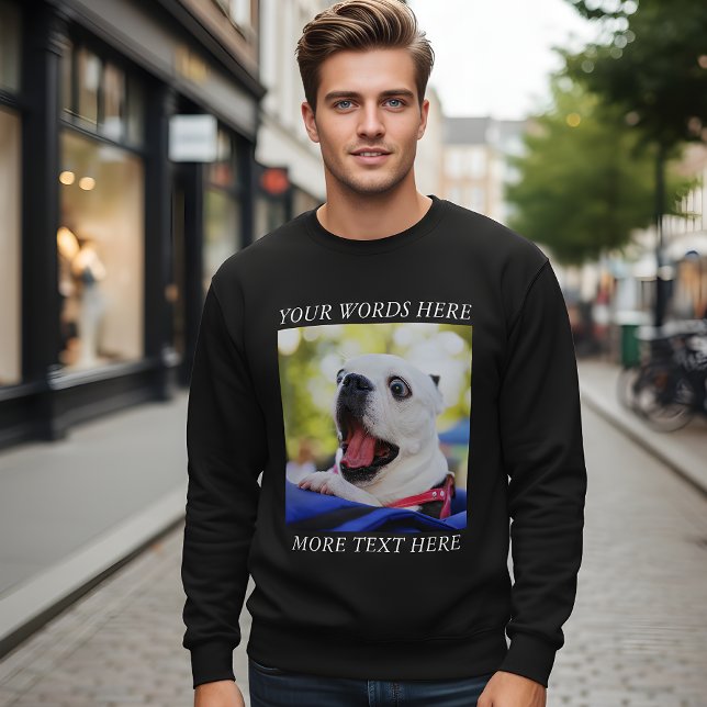 Basteln Sie Ihr eigenes Foto und Text Sweatshirt (Von Creator hochgeladen)