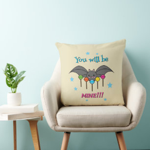 Bat Craving Lollipops - You Will Be Mine Kissen