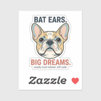 Bat Ears Big Dreams French Bulldog Funny Dog Mom G Aufkleber
