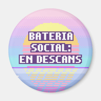 Bateria Social: En Descans Pixel Magnet