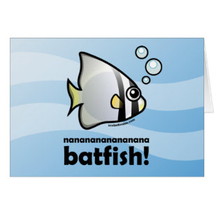 Batfish de nananananananana !