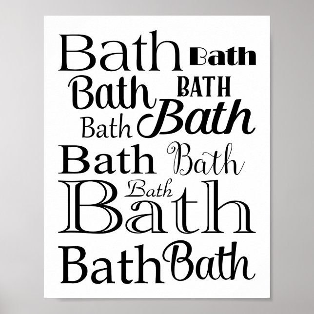 Bathroom Typography Black White Bath Sign Poster (Vorne)