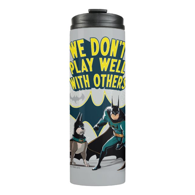 Batman & Ace - Wir spielen nicht gut mit anderen Thermosbecher (Vorderseite)