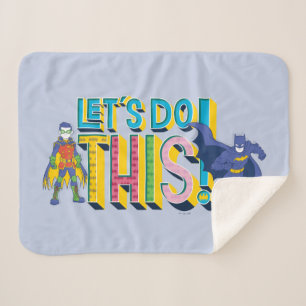 Batman Lass uns das machen Sherpadecke