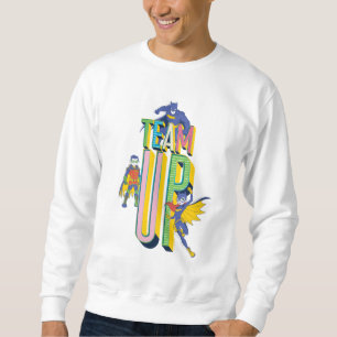 Batman Team Up Sweatshirt