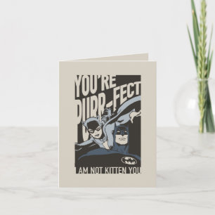 Batman Valentine   Catwoman - Vous êtes Purr-fect