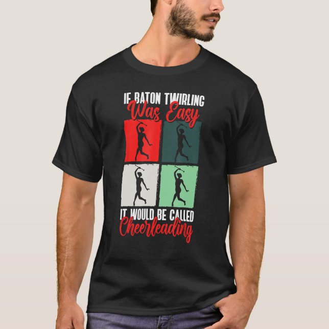 baton majorette gymnastik für majorette cheerlead T-Shirt (Vorderseite)
