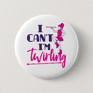 Baton Twirler Ich kann nicht drehen Button