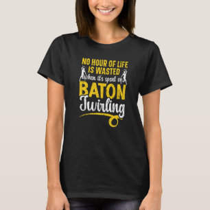Baton Twirling Gymnastik Majorette Baton Twirler T-Shirt