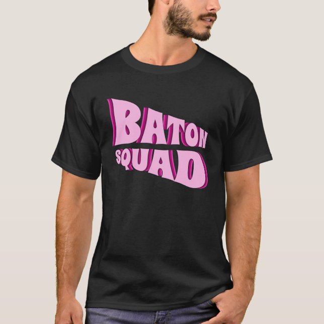 Baton Twirling Squad Majorette  1 T-Shirt (Vorderseite)