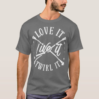 Baton wirling Majorette Dance wirler Beginner 5 T-Shirt