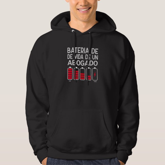 Batterie Lebensdauer eines Anwalts Hoodie (Vorderseite)