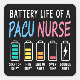 Batterielebensdauer eines PACU-Krankenpflegers auf Quadratischer Aufkleber