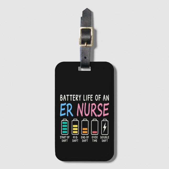 Battery life of an ER nurse humor chart Gepäckanhänger (Vorderseite Vertikal)