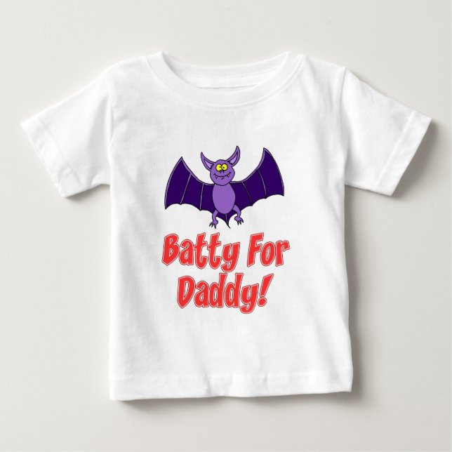Batty für Daddy Baby T-shirt (Vorderseite)