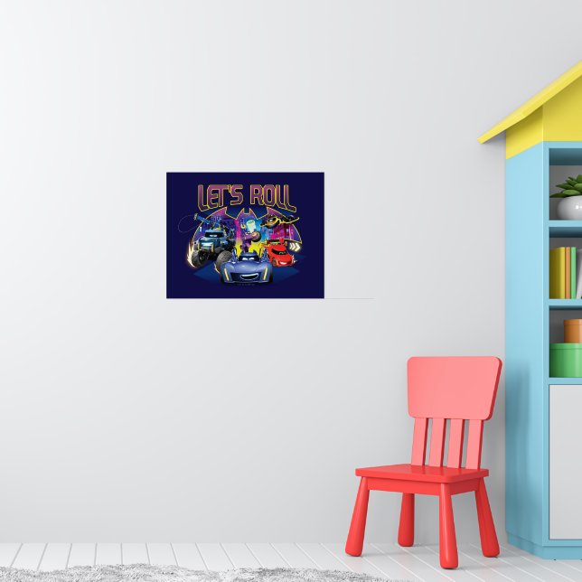 Batwheels™-Team - Lasst uns fortfahren Poster (Kinderzimmer 1)