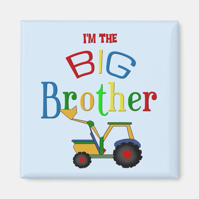 Bau Big Brother Geschenke Magnet (Vorne)